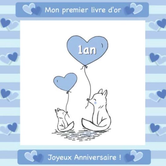 1 an: Livre d'or I Joyeux Anniversaire I Félicitations et Jolis Souvenirs I Rouquins Famille bleu I anniversaire decoration 1 an Fille ou garcon I ... écrites que pour les plus belles photos