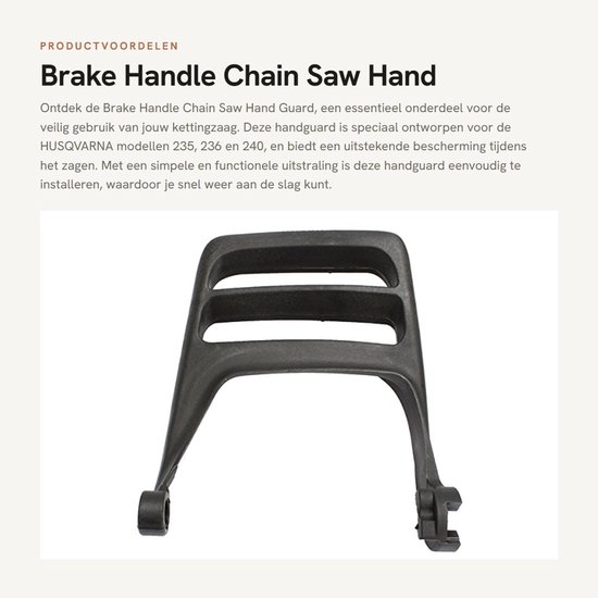 Dailygoods- Handguard Hoogwaardige Kwaliteit - Remhendel - Chainsaw - Voor Husqvarna 235/236/240 - Kunststof - Eenvoudige Installatie - Zaaghandgreep