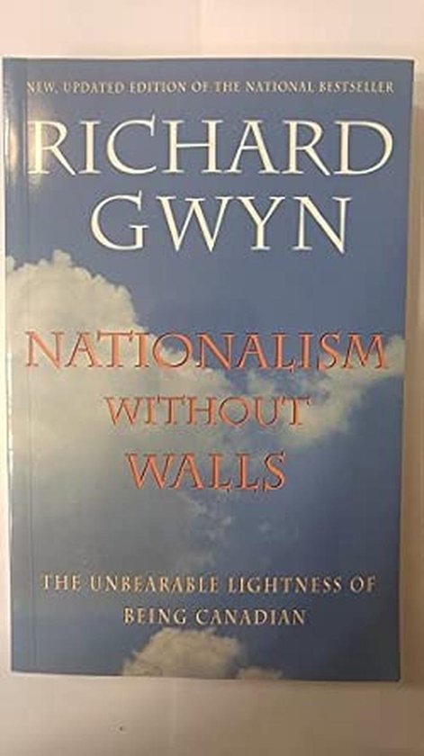 Nationalism Without Walls: The Unbearable Lightness of Being Canadian van Douglas & McIntyre